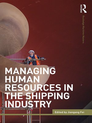 cover image of Managing Human Resources in the Shipping Industry